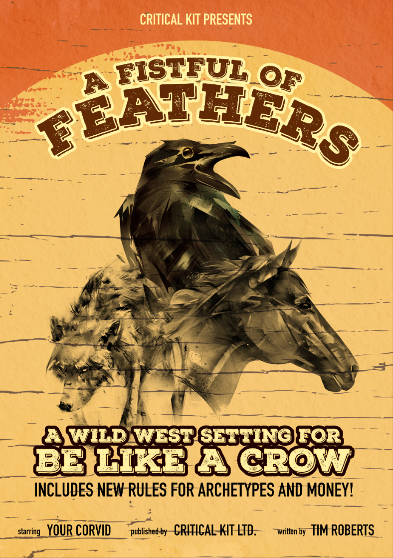 Fistful of Feathers a Western setting for Be Like A Crow solo RPG