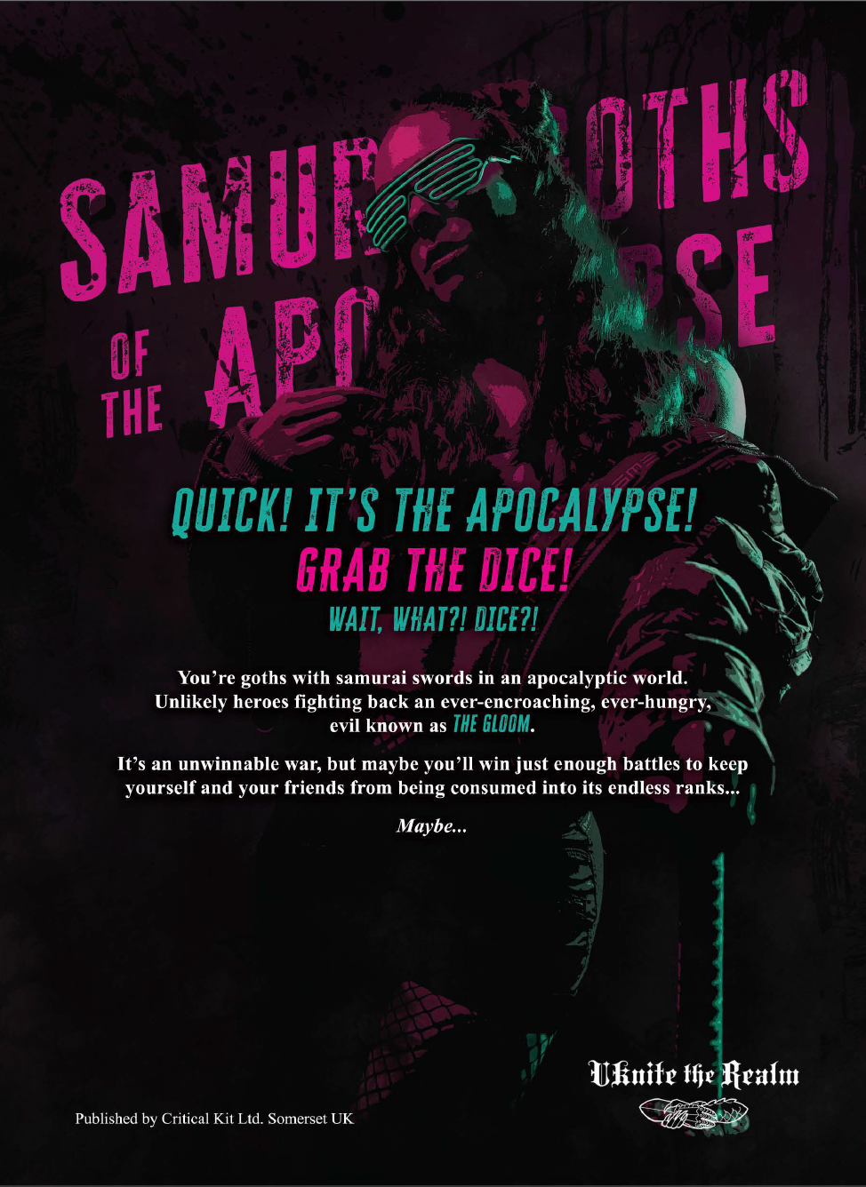 Samurai Goths of the Apocalypse a rpg where the unlikely heros fight back the evil known as the gloom.
