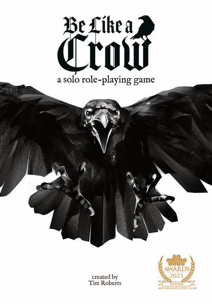 Be Like a Crow - a solo RPG - Rulebook
