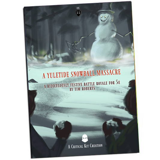 A Yuletide Snowball Massacre - DND one shot, Christmas one shot, festive one shot, dnd one shot adventure